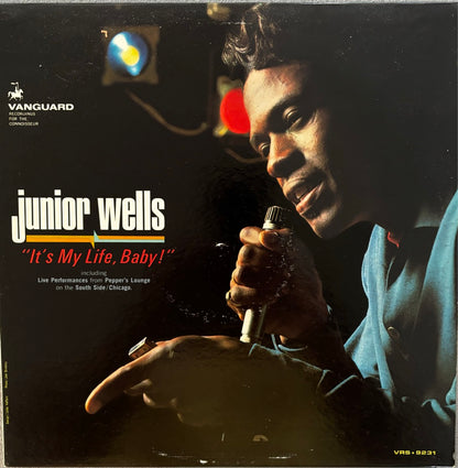 JUNIOR WELLS "IT'S MY LIFE, BABY!" LP