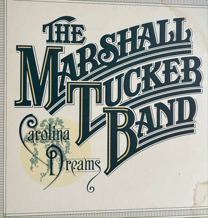 THE MARSHALL TUCKER BAND "CAROLINA DREAMS" LP