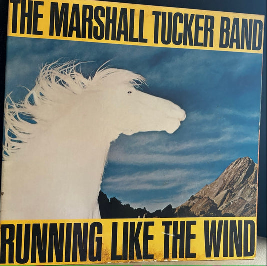 THE MARSHALL TUCKER BAND "RUNNING LIKE THE WIND" LP