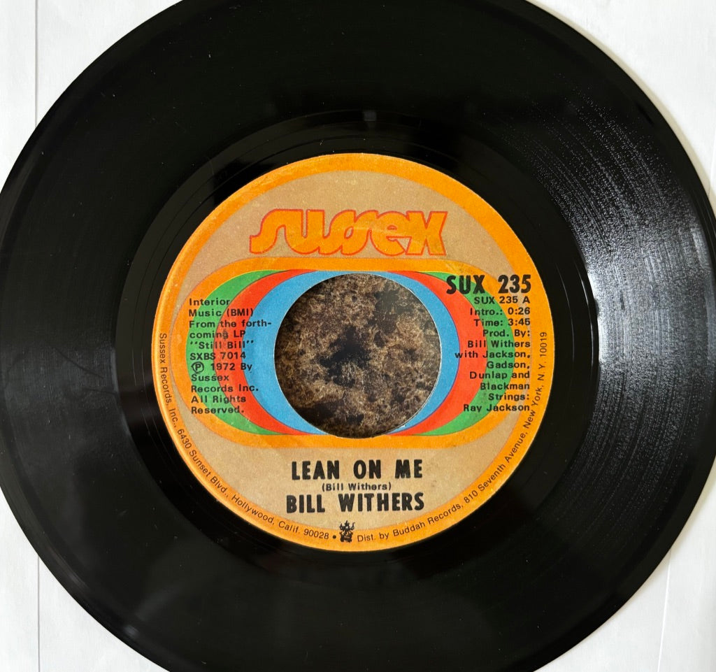 BILL WITHERS "LEAN ON ME" 45"