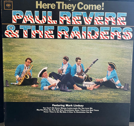 PAUL REVERE AND THE RED RAIDERS "HERE THEY COME!" LP