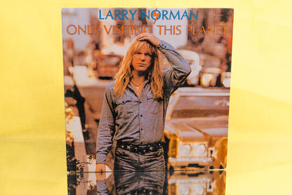 LARRY NORMAN "ONLY VISITING THIS PLANET" LP